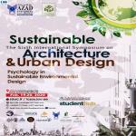 ششمین سمپوزیوم بین المللی معماری و شهرسازی پایدار - روانشناسی در طراحی محیط های پایدار